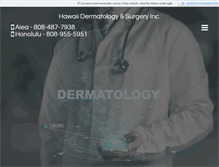 Tablet Screenshot of hawaiidermatologyandsurgery.com